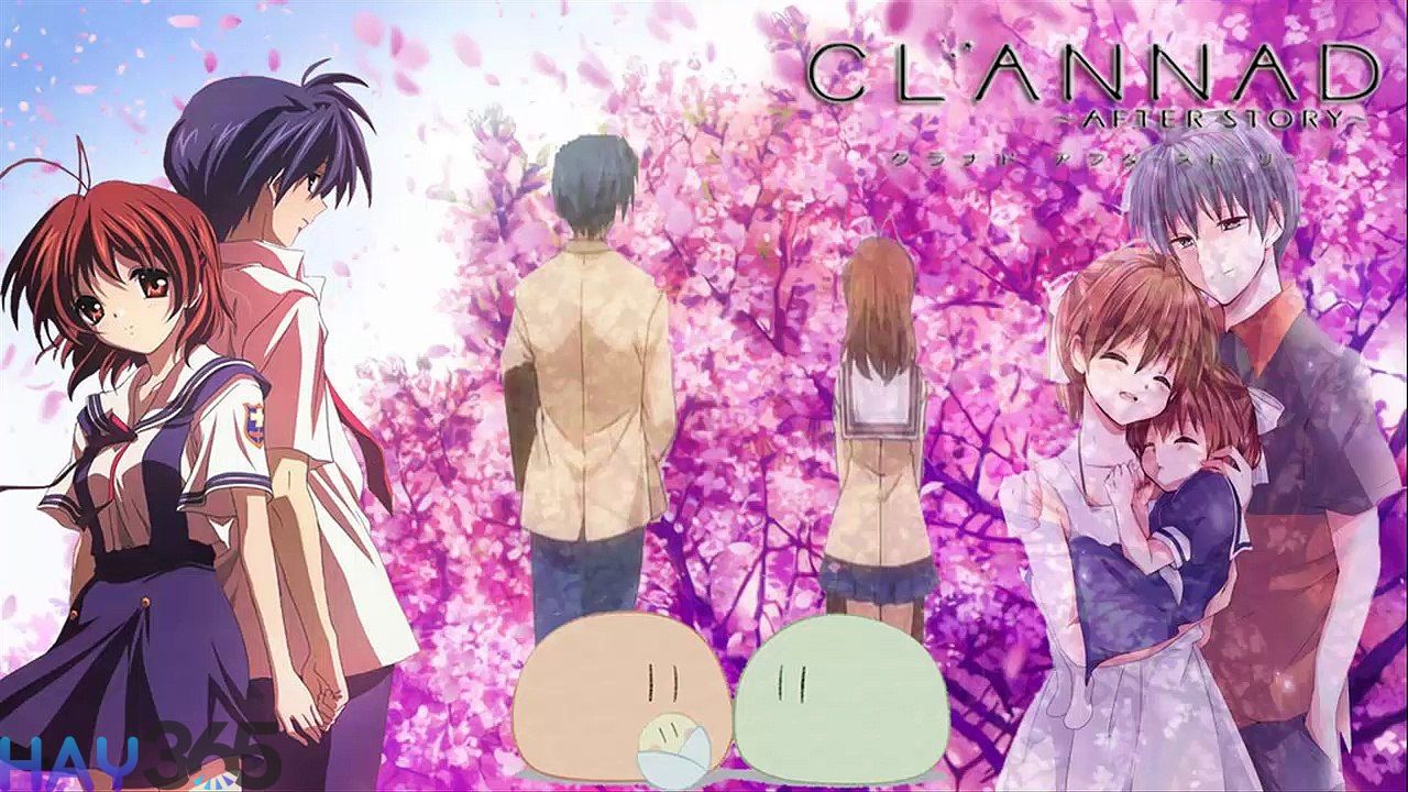 Clannad After Story là câu chuyện tình yêu đầy cảm động