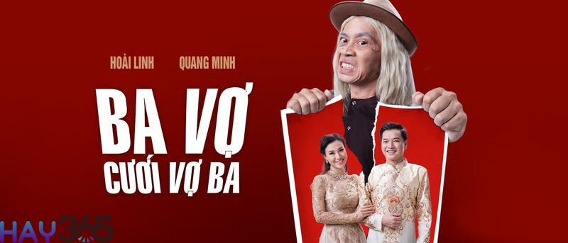 Phim chiếu rạp Việt Nam hài hước - Ba vợ cưới vợ ba